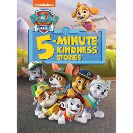 Pre-Owned Paw Patrol 5-Minute Kindness Stories (Paw Patrol) (Hardcover) 0593808487 9780593808481
