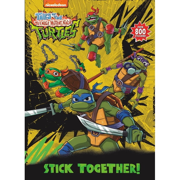 Stick Together! (Tales of the Teenage Mutant Ninja Turtles) (Paperback)
