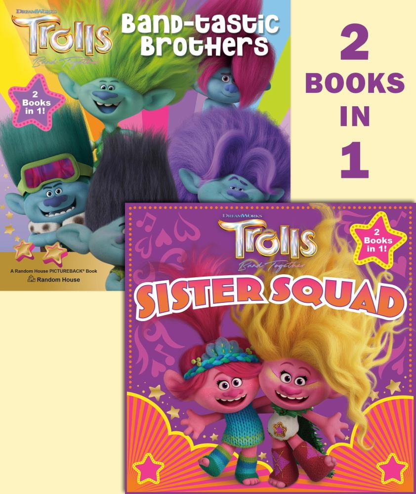 RANDOM HOUSE: Trolls Band Together: Sister Squad/Band-Tastic Brothers (DreamWorks Trolls) (Paperback)