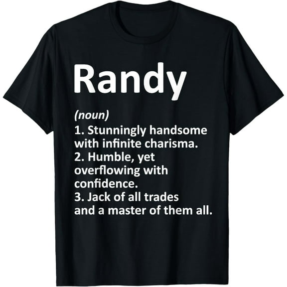 RANDY Definition Personalized Name Funny Birthday Gift Idea T-Shirt