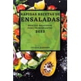 thumbnail image 1 of Rapidas Recetas de Ensaladas 2022: Recetas Deliciosas Para Principiantes, (Paperback), 1 of 1