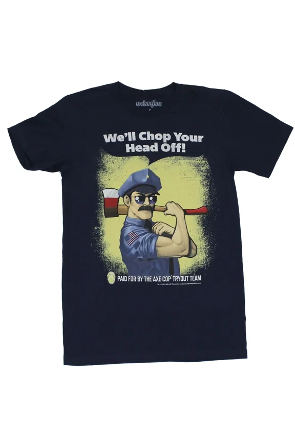 RARE Axe Cop Adult New T-Shirt - "We'll Chop Your Heads Off!" Heroic Axe Cop Pic