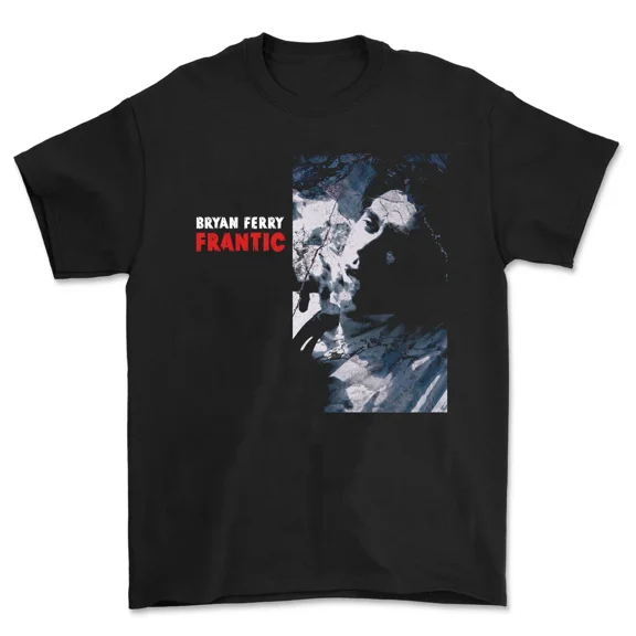 RARE Bryan Ferry Frantic Album Black Tee Short Sleeve Adult Shirt BS133