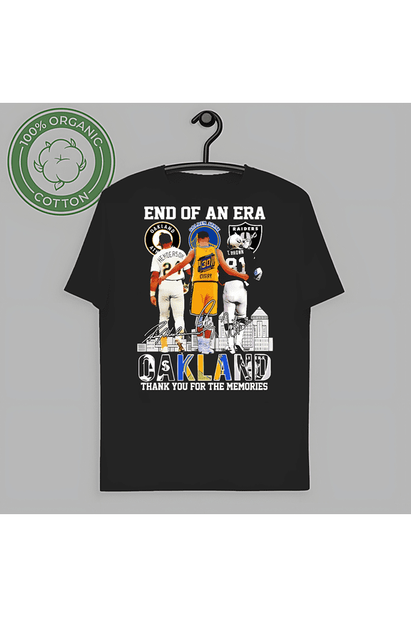 RARE End Of An Era Oakland Sports Teams, Thank You For The Memories T-Shirt-TH58997