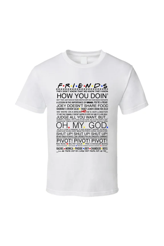 RARE Friends Tv Show Quotes T-shirt