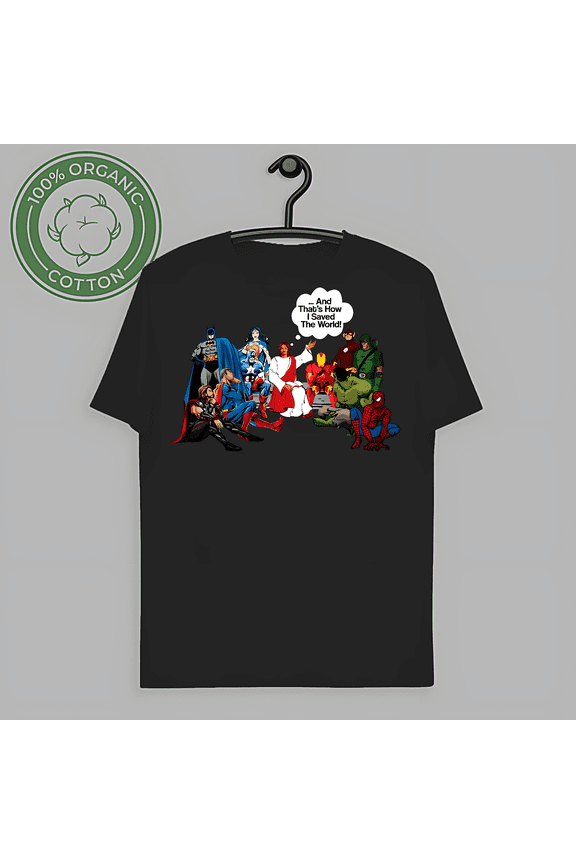 RARE Jesus And Superheroes DC Thats How I Saved The World Christian Funny T-Shirt-TH60997