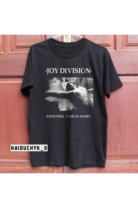 RARE Joy Division - Love Will Tear Us Apart Rock Band Unisex Black T-shirt Size S-5XL