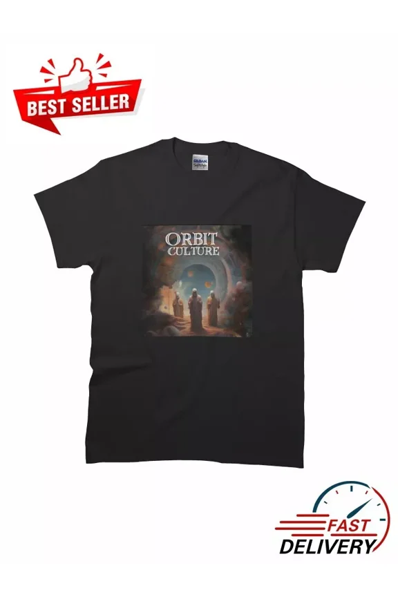 RARE New Design Orbit Culture - While We Serve Classic MAN WOMAN T-Shirt S to 5XL
