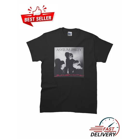 RARE New Edition ASYLUM PARTY Borderline Classic MAN WOMAN T-Shirt Size S to 5XL