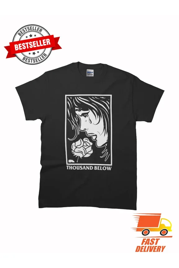 RARE New Limited Thousand Below Crying Woman Classic MAN WOMAN T-Shirt Size S to 5XL