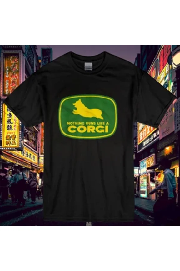 RARE New Shirt Nothing Runs Like A Corgi Men & Women Logo T Shirt Funny Size S to 5XL