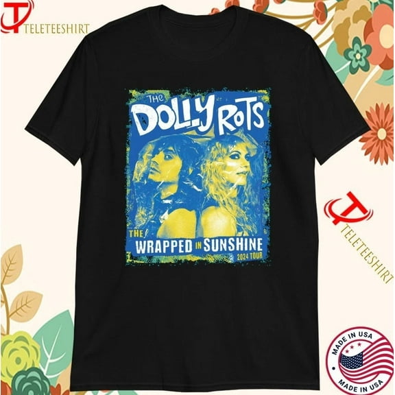 RARE The Dollyrots Wrapped In Sunshine 2024 Tour T-Shirt Size S-5Xl