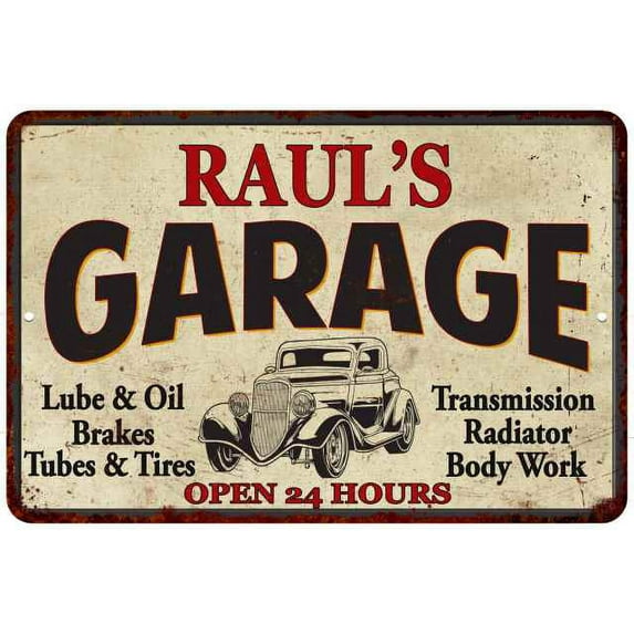 RAUL'S Garage Man Cave Metal Sign Decor 8x12 108120014214