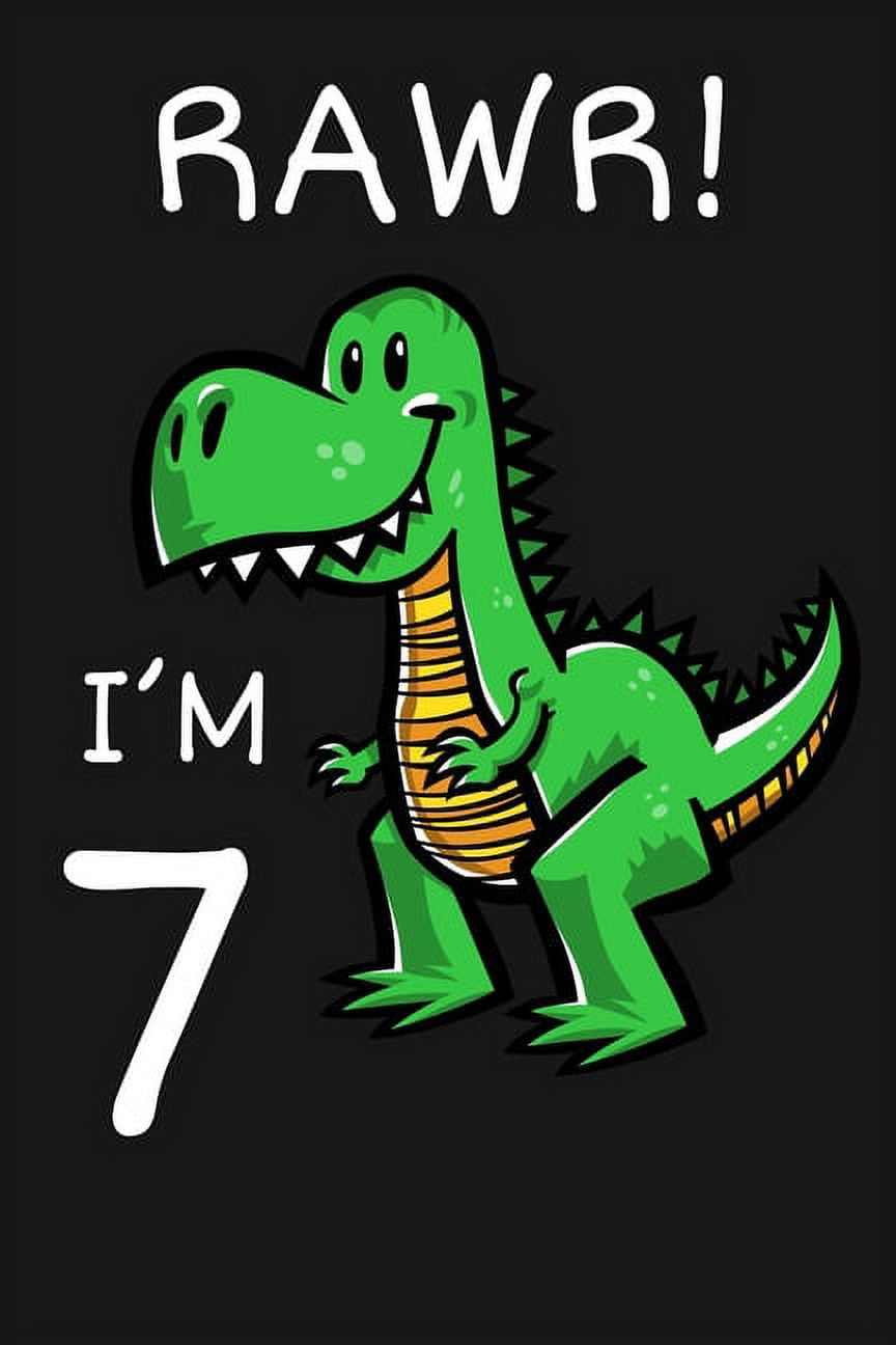 Rawr I'm 7 7th Birthday Dinosaur Shirts Boys Dinosaur Gift Rawr I'm 7 7th Birthday Dinosaur Shirts Boys Dinosaur Gift