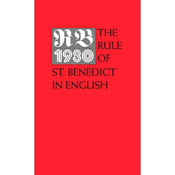 Pre-Owned The Rule of St. Benedict in English (Paperback) 0814612725 9780814612729