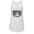 thumbnail image 1 of RB Clothing Co Women’s Ideal Racerback Gym Graphic Tank Top ”Burpees are The Devil, 1 of 2