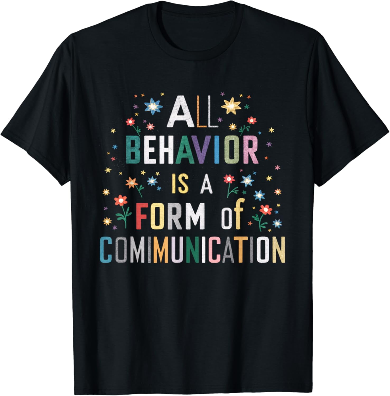 RBT Behavior Form Of Communication BCBA Behavior Analyst TShirt