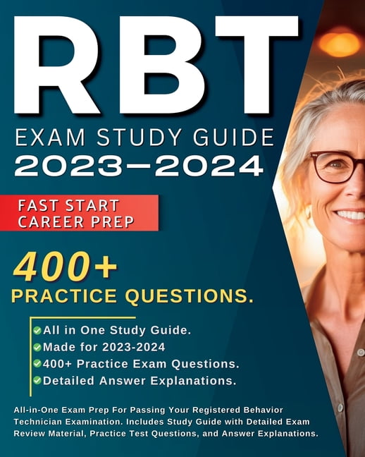 RBT Exam Study Guide 20242025 AllinOne Exam Prep For Passing Your