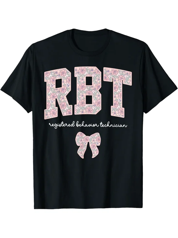 RBT Registered Behavior Technician Floral Bow ABA Therapist T-Shirt