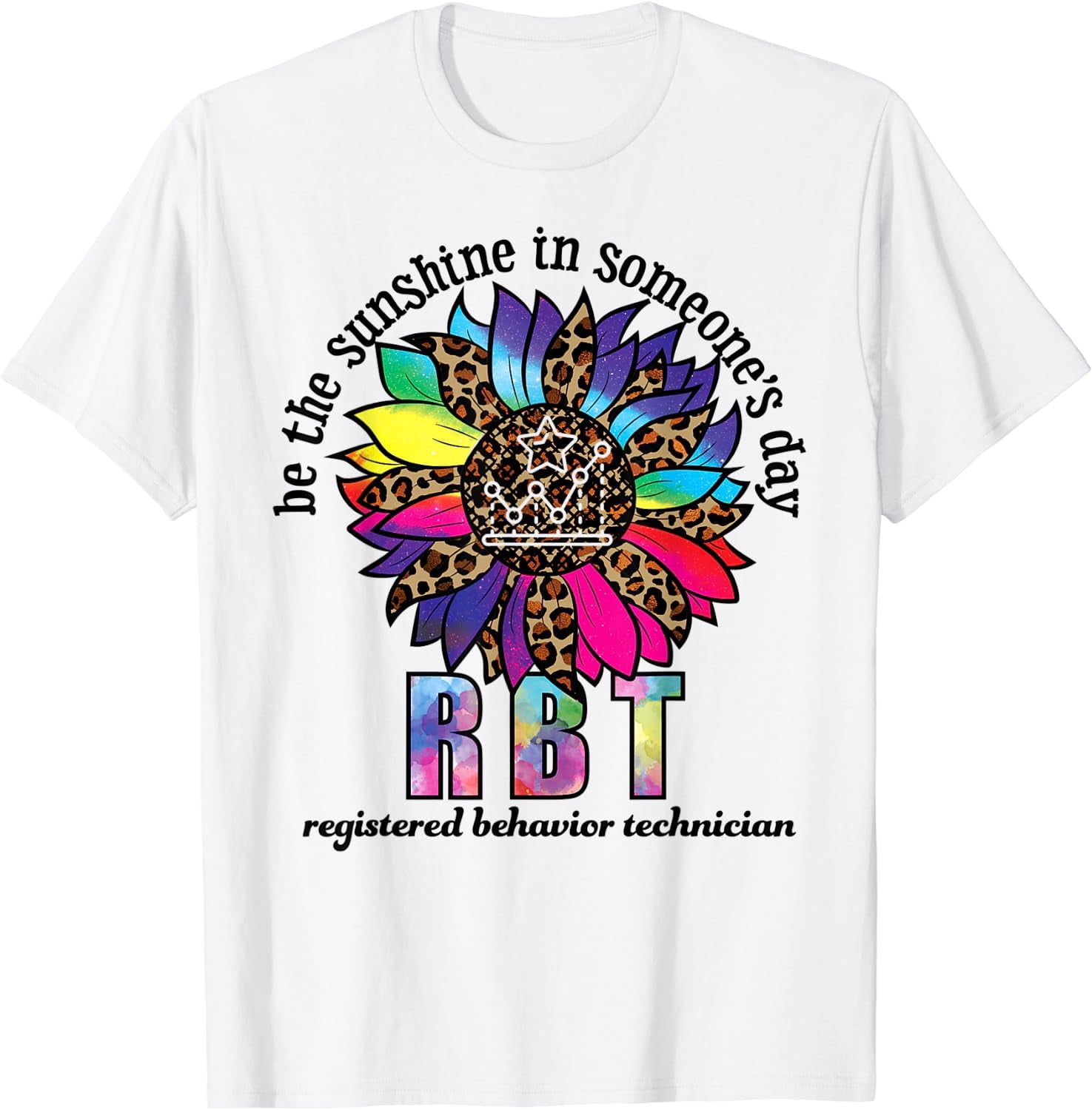 RBT Sunflower Be The Sunshine Registered Behavior Technician T-Shirt ...