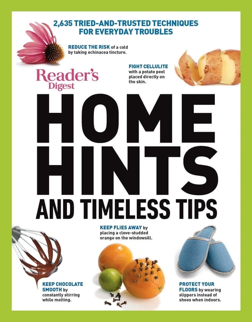 RD Consumer Reference Series: Reader's Digest Home Hints \u0026 Timeless Tips : 2,635 Tried-and-Trusted Techniques for Everyday Troubles (Paperback)