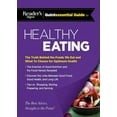 thumbnail image 1 of RD Quintessential Guides: Reader's Digest Quintessential Guide to Healthy Eating : The Truth Behind the Foods We Eat and What to Choose for Optimum Health (Hardcover), 1 of 1