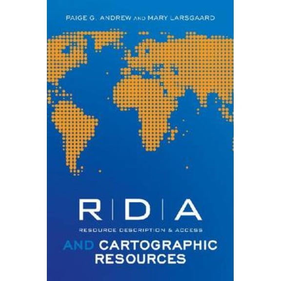 RDA and Cartographic Resources, (Paperback)