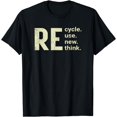 RE Cycle Use New Think TShirt
