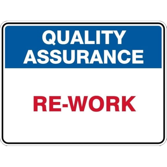RE-WORK - Quality Assurance Sign, 8 X 12 Inch Metal Tin Sign