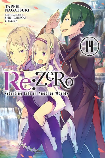 RE: Zero -Starting Life in Another World-: RE: Zero -Starting Life in  Another World-, Vol. 14 (Light Novel) (Series #14) (Paperback) 