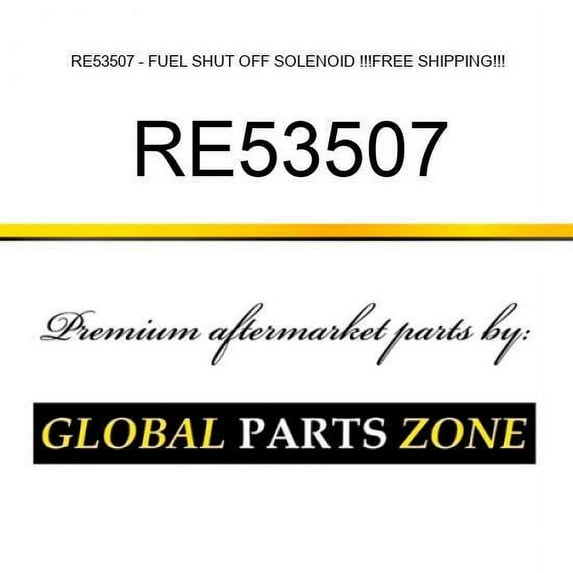 RE53507 - FUEL SHUT OFF SOLENOID !!!FREE SHIPPING!!!