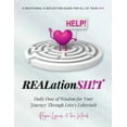 thumbnail image 1 of REALationSH!T A Devotional & Reflection Guide for all of your SH!T: Daily Dose of Wisdom for Your Journey Through Love's, (Paperback), 1 of 1