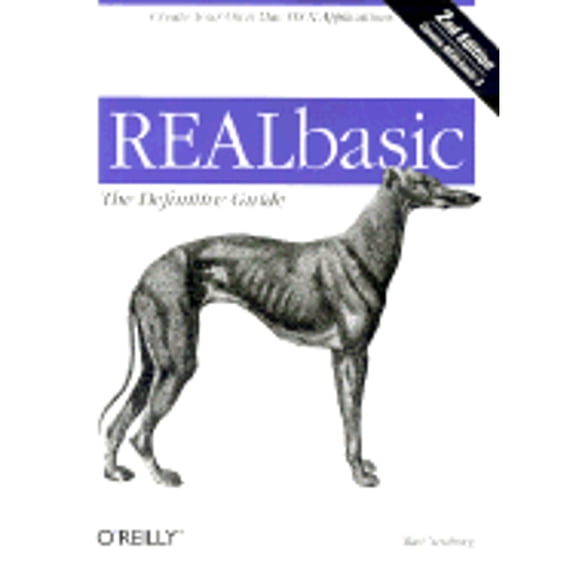 Pre-Owned REALbasic: The Definitive Guide, 2nd Edition (Paperback) 0596001770 9780596001773