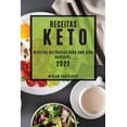 thumbnail image 1 of Receitas Keto 2022: Receitas Deliciosas Para Uma Vida SaudÃ¡vel, (Paperback), 1 of 1
