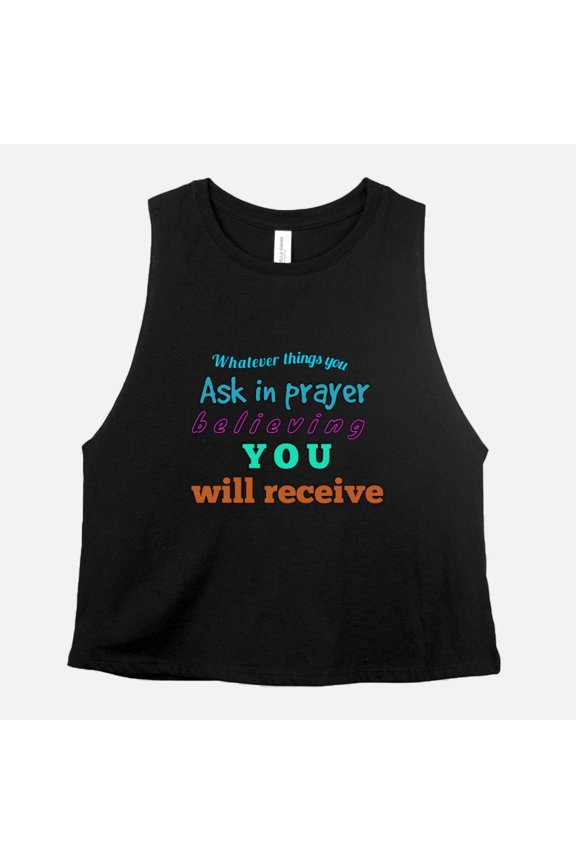 RECIEVE TREASURE (Bella Canvas Racerback Cropped Tank)