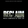 thumbnail image 1 of RECLAIM [ORIGINAL MOTION PICTURE SOUNDTRACK], 1 of 1