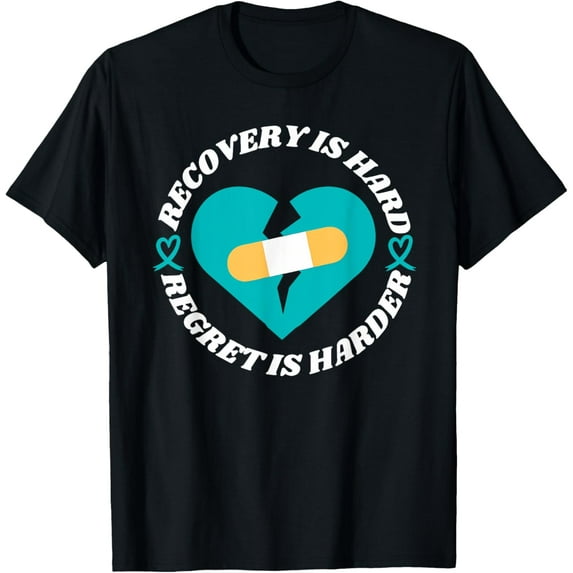 RECOVERY IS HARD REGRET IS HARDER Funny design T-Shirt