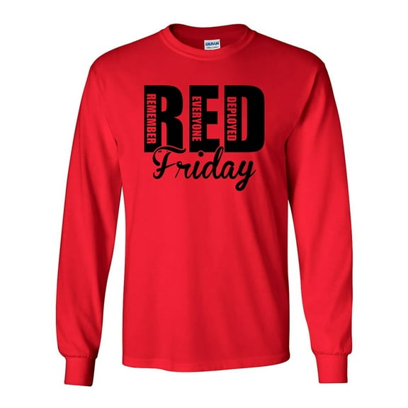 RED FRIDAY Remember Everyone Deployed Long Sleeve T-shirt