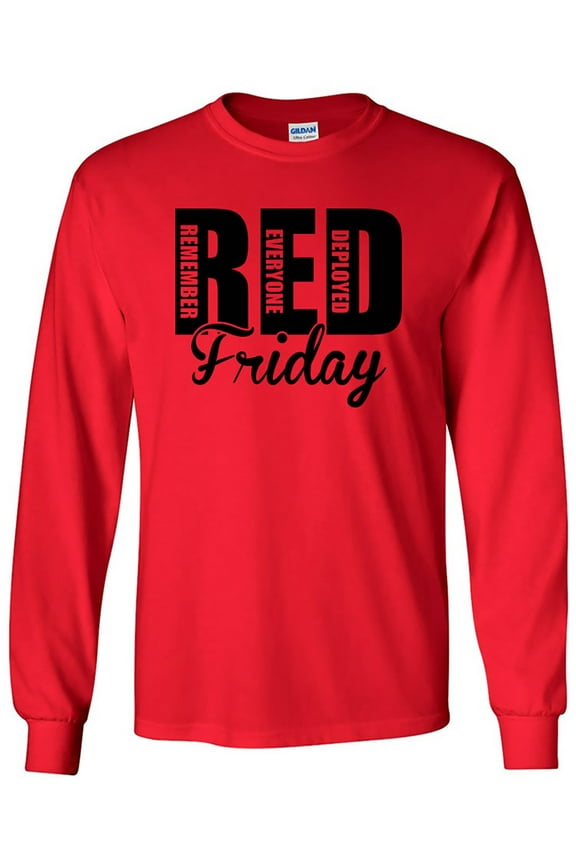 RED FRIDAY Remember Everyone Deployed Long Sleeve T-shirt