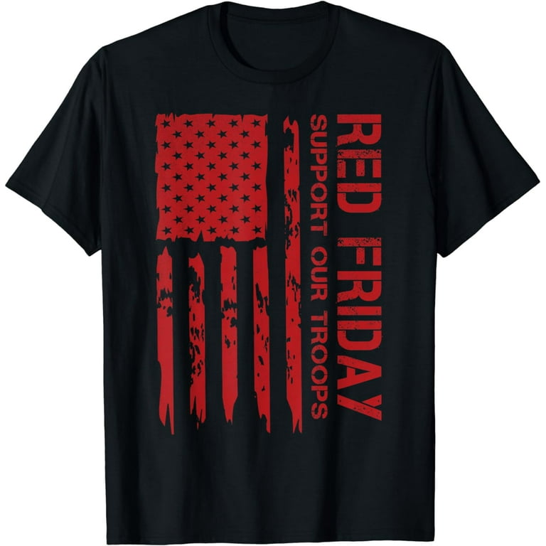 Remember Everyone Veteran Deployed Red Friday T-Shirt Tee Remember Everyone Veteran Deployed Red Friday T-Shirt Tee