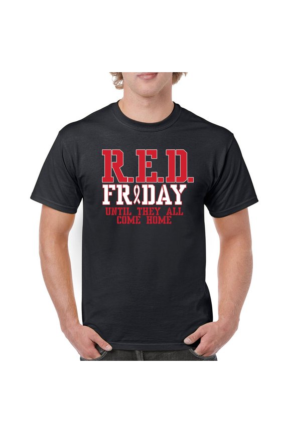 RED Friday Until They All Come Home T-shirt Remember Everyone Deployed US Military Day American Patriot Men's Tee