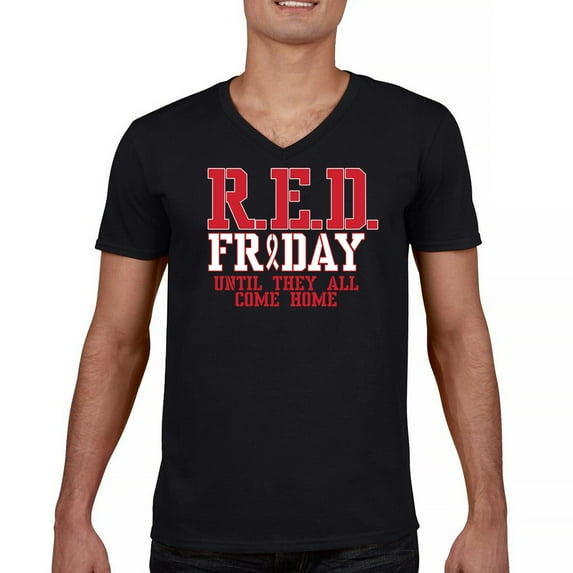 RED Friday Until They All Come Home V-Neck T-shirt Remember Everyone Deployed US Military Day American Patriot Tee