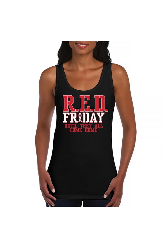 RED Friday Until They All Come Home Women's Tank Top Remember Everyone Deployed US Military Day American Patriot