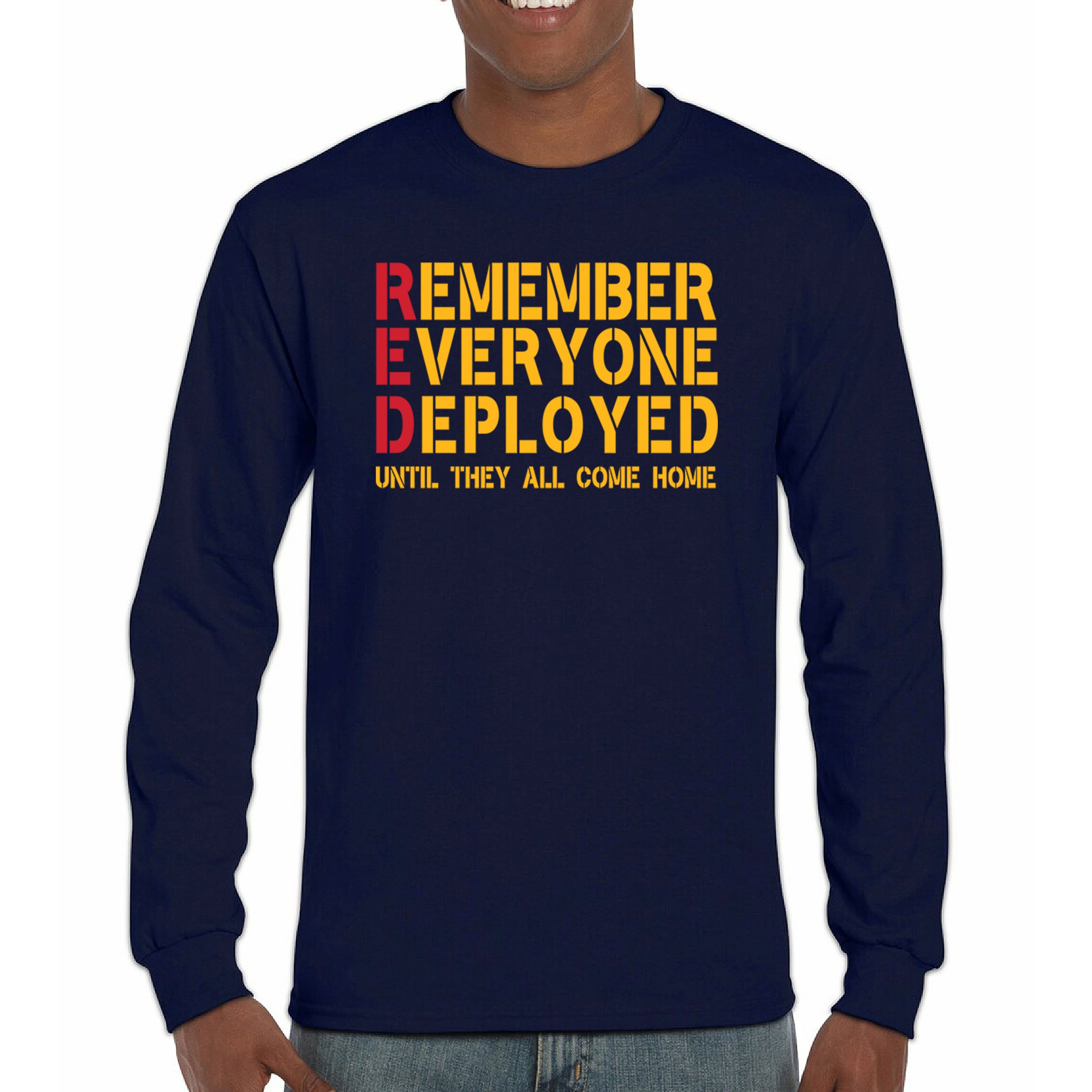 RED Until They All Come Back Long Sleeve T-shirt Remember Everyone 