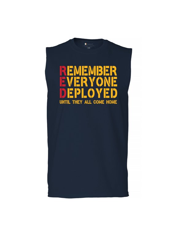 RED Until They All Come Back Muscle Shirt Remember Everyone Deployed Remembrance Day Friday American Military Men's