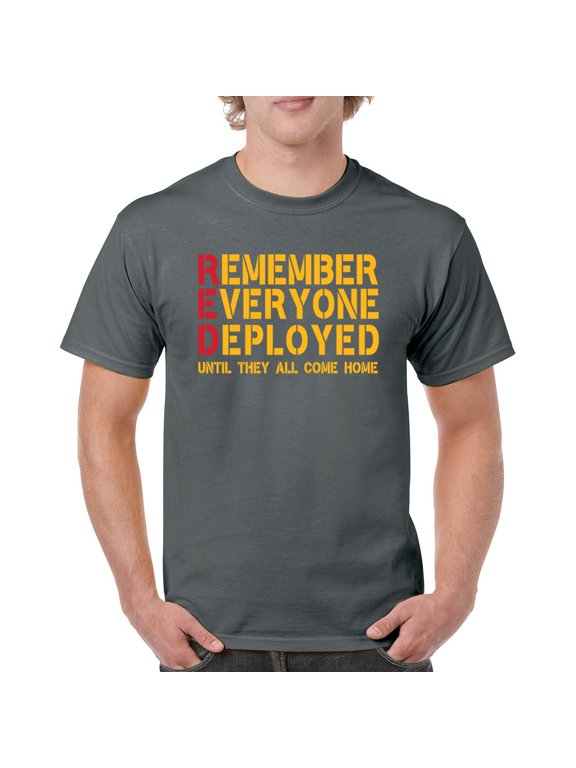 RED Until They All Come Back T-shirt Remember Everyone Deployed Remembrance Day Friday American Military Men's Tee