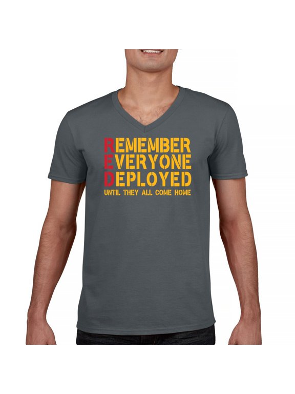 RED Until They All Come Back V-Neck T-shirt Remember Everyone Deployed Remembrance Day Friday American Military Tee