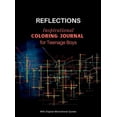 thumbnail image 1 of REFLECTIONS - Inspirational COLORING JOURNAL for Teenage Boys: With motivational quotes, (Hardcover), 1 of 1