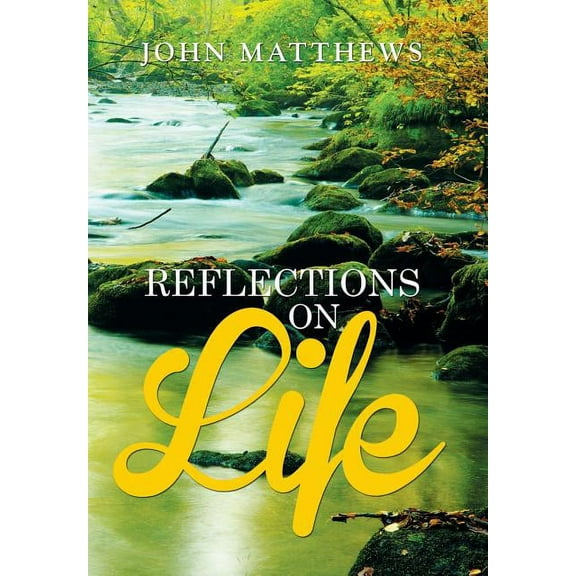 Reflections on Life (Hardcover)
