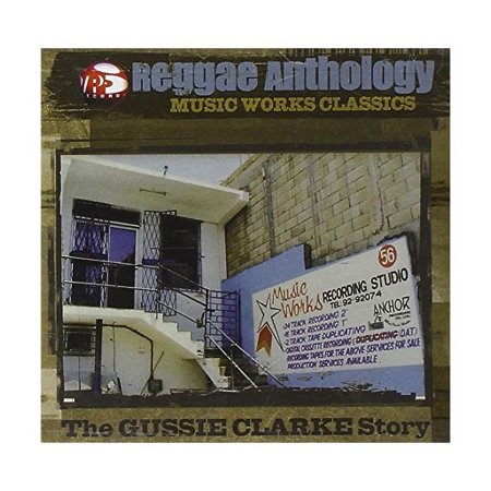 REGGAE ANTHOLOGY: MUSIC WORKS CLASSICS